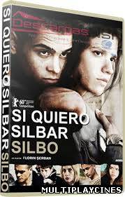 Ver Si quiero silbar, silbo (2010) Online Gratis