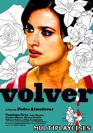 Ver Volver (2006) Online Gratis