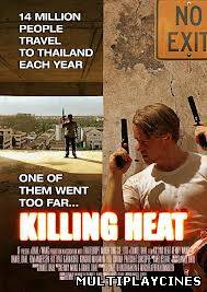 Ver Killing Heat (2012) Online Gratis