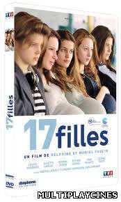 Ver 17 filles (2011) Online Gratis