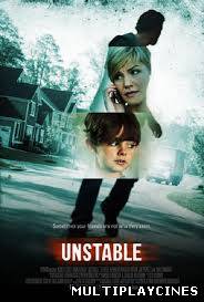 Ver Inestable (Unstable) (2012) Online Gratis