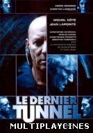 Ver El Ultimo Tunel Online Gratis