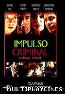 Ver Impulso criminal Online Gratis