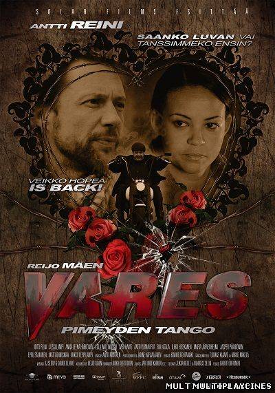 Ver Vares: Pimeyden Tango (2012) Online Gratis