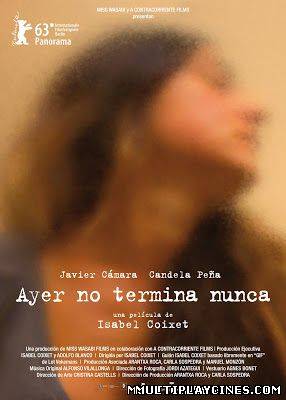 Ver Ayer no termina nunca (2013) Online Gratis