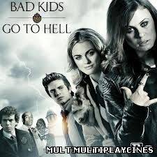 Ver Bad Kids Go To Hell (2012) Online Gratis