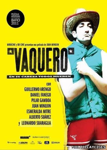 Ver Vaquero (2011) Online Gratis