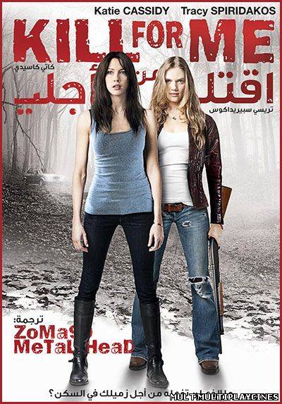 Ver Kill for Me (2013) Online Gratis