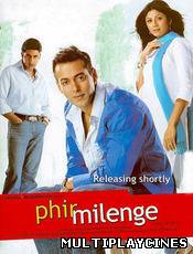 Ver Phir Milenge (2004) - Aripi frante Online Gratis