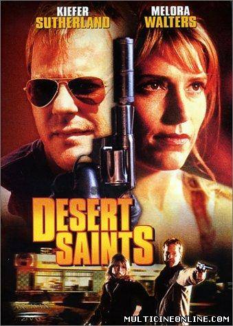 Ver Balas en el desierto (Desert Saints) (2000) Online Gratis