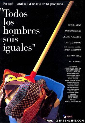 Ver Todos los hombres sois iguales (1994) Online Gratis