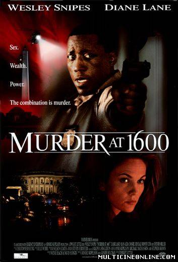 Ver Asesinato en la Casa Blanca (Murder at 1600) (1997) Online Gratis